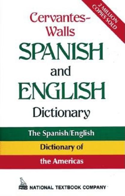 Cervantes-Walls Spanish and English Dictionary - Ingram