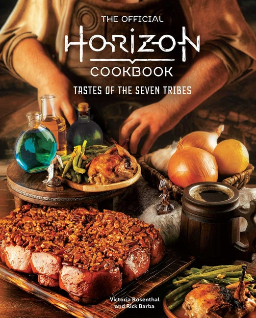 Official Horizon Cookbook: Tastes of the Seven Tribes - Ingram