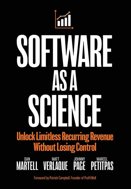 Software as a Science: Unlock Limitless Recurring Revenue Without Losing Control - Ingram