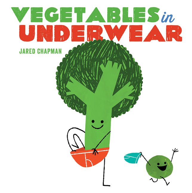 Vegetables in Underwear: A Board Book - Ingram