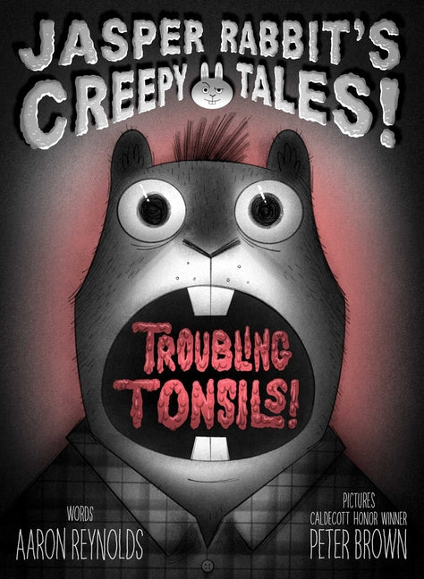 Troubling Tonsils! - Ingram