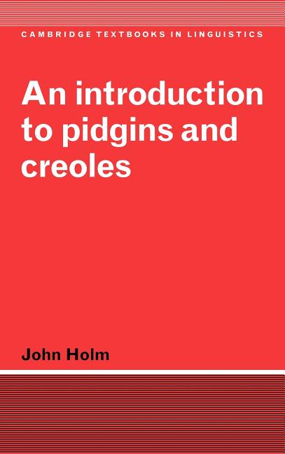 Introduction to Pidgins and Creoles - Ingram