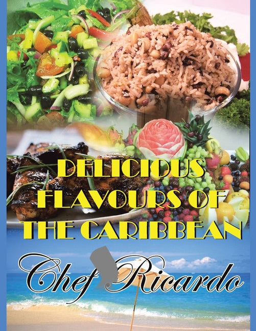 Delicious Flavours of the Caribbean - Ingram