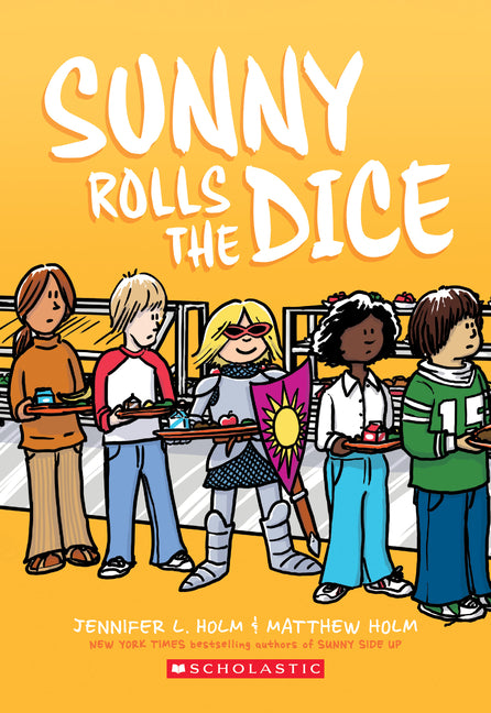 Sunny Rolls the Dice: A Graphic Novel (Sunny #3) - Ingram
