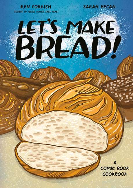 Let's Make Bread!: A Comic Book Cookbook - Ingram