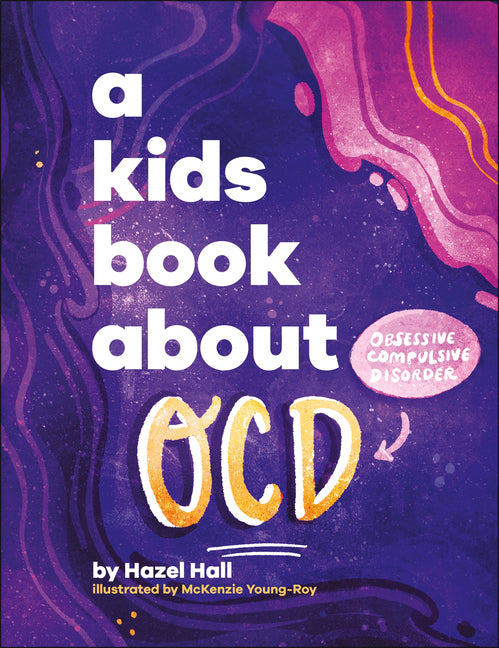 Kids Book about Ocd - Ingram