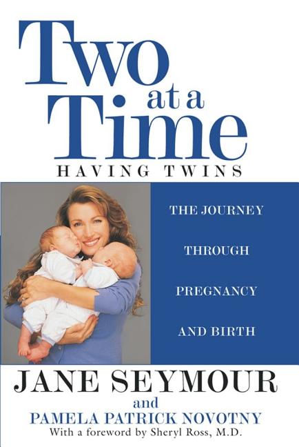 Two at a Time: Having Twins the Journey Through Pregnancy and Birth - Ingram