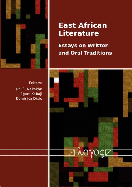 East African Literature: Essays on Written and Oral Traditions - Ingram