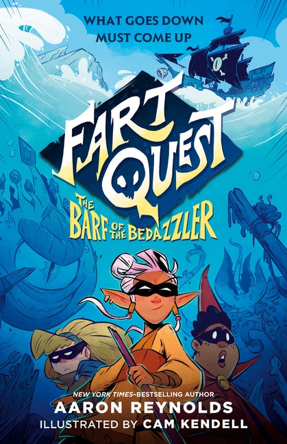 Fart Quest: The Barf of the Bedazzler - Ingram