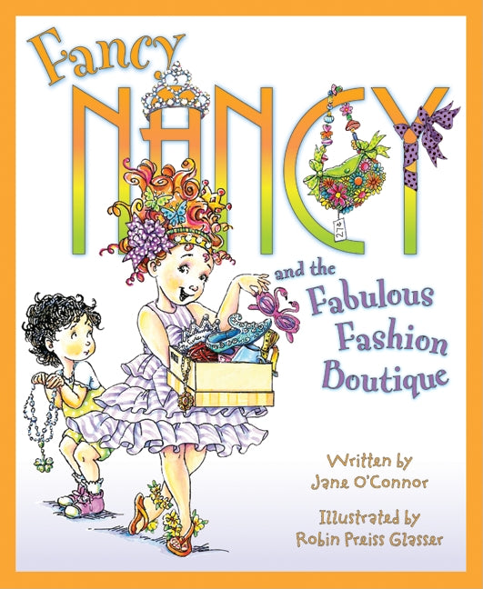 Fancy Nancy and the Fabulous Fashion Boutique - Ingram