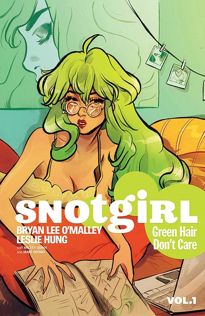 Snotgirl Volume 1: Green Hair Don't Care - Ingram