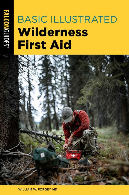 Basic Illustrated Wilderness First Aid - Ingram