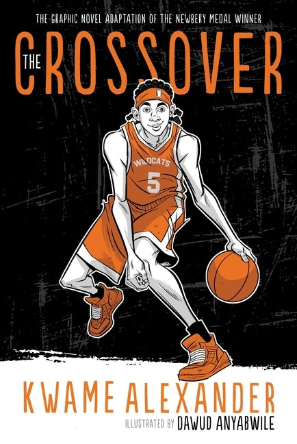 Crossover Graphic Novel: A Graphic Novel - Ingram