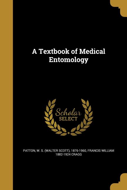 Textbook of Medical Entomology - Ingram