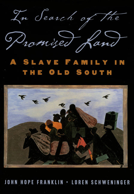 In Search of the Promised Land: A Slave Family in the Old South - Ingram