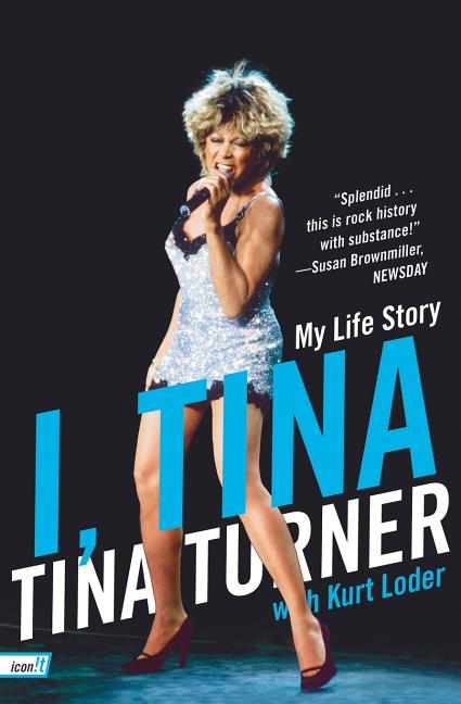 I, Tina: My Life Story - Ingram