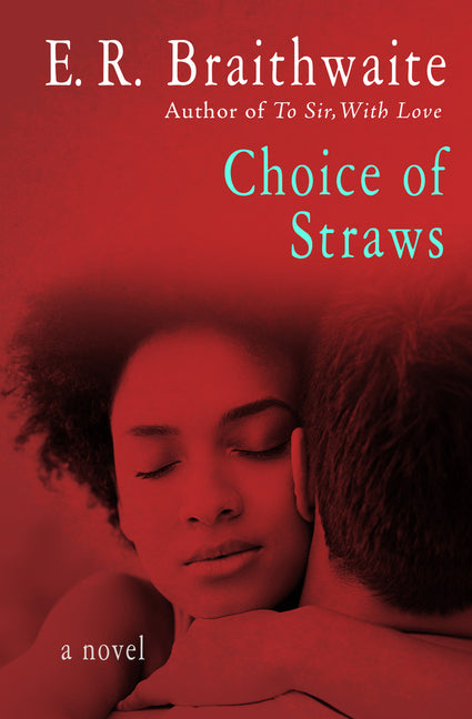 Choice of Straws - Ingram