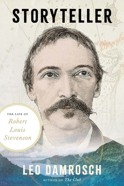 Storyteller: The Life of Robert Louis Stevenson - Ingram
