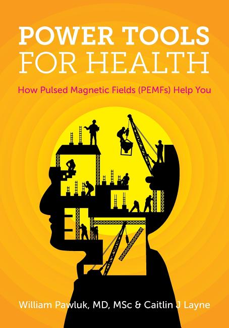 Power Tools for Health: How pulsed magnetic fields (PEMFs) help you - Ingram