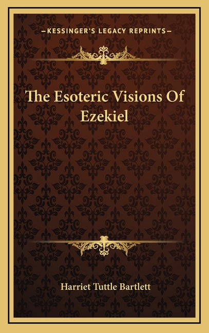 Esoteric Visions Of Ezekiel - Ingram