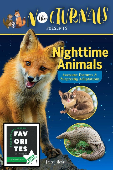 Nocturnals Nighttime Animals: Awesome Features & Surprising Adaptations: Nonfiction Early Reader - Ingram