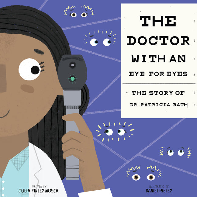 Doctor with an Eye for Eyes: The Story of Dr. Patricia Bath - Ingram