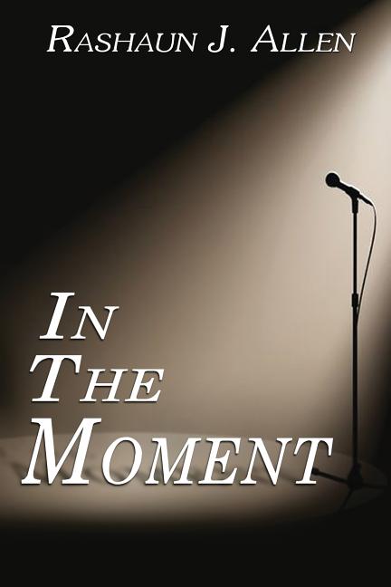 In the Moment - Ingram