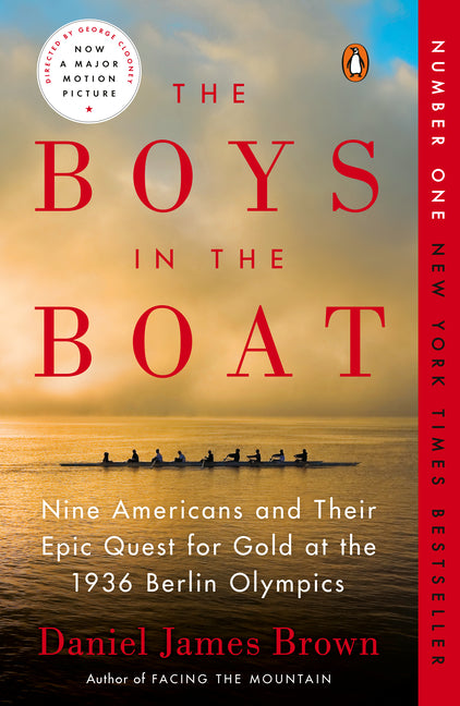 Boys in the Boat: Nine Americans and Their Epic Quest for Gold at the 1936 Berlin Olympics - Ingram