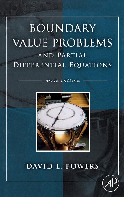 Boundary Value Problems: And Partial Differential Equations - Ingram