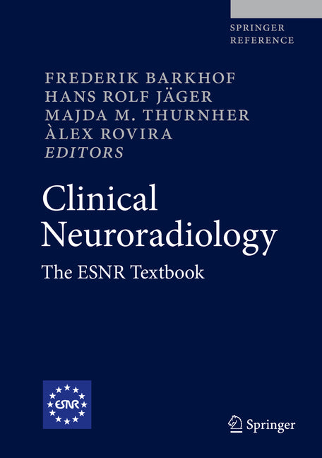 Clinical Neuroradiology: The Esnr Textbook (2019) - Ingram