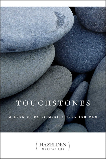Touchstones: A Book of Daily Meditations for Men - Ingram