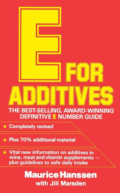 E for Additives (Revised) - Ingram