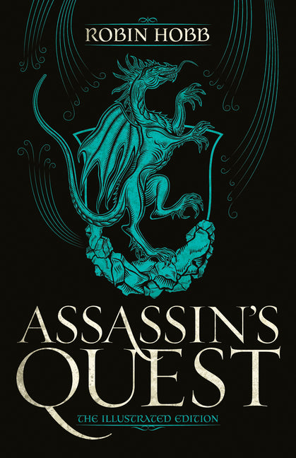 Assassin's Quest (the Illustrated Edition): The Illustrated Edition - Ingram