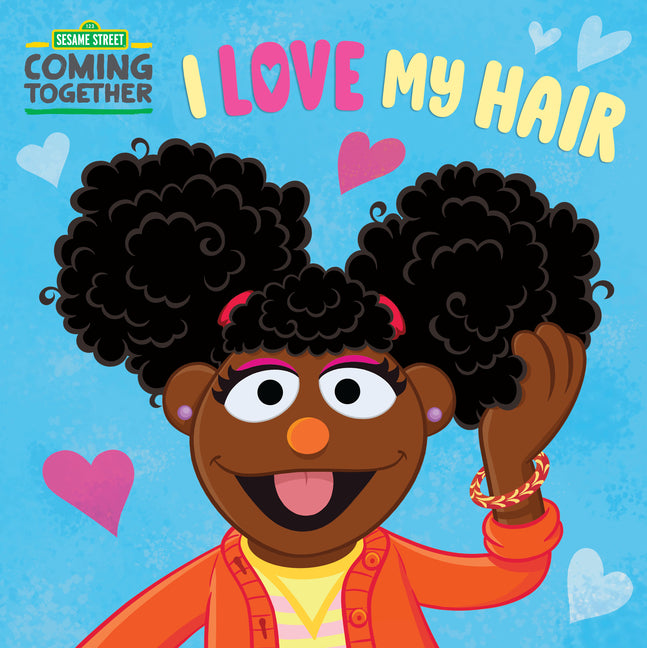 I Love My Hair (Sesame Street) - Ingram