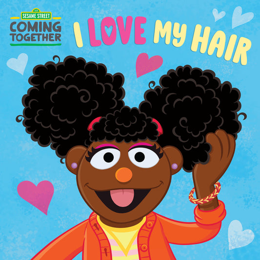 I Love My Hair (Sesame Street) - Ingram