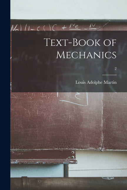 Text-book of Mechanics; 2 - Ingram