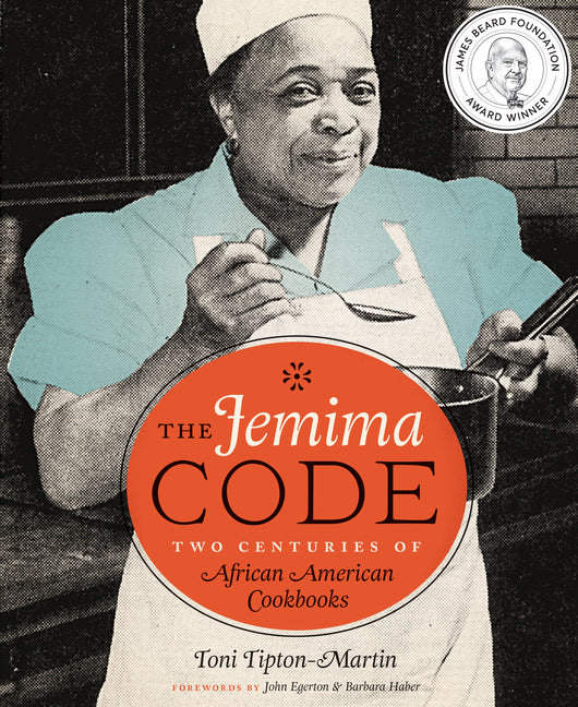Jemima Code: Two Centuries of African American Cookbooks - Ingram
