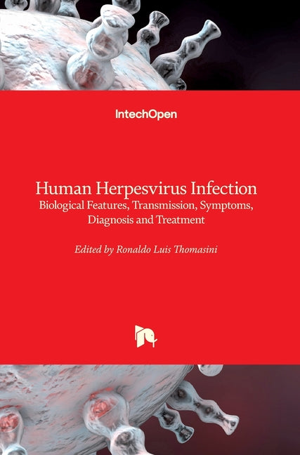 Human Herpesvirus Infection: Biological Features, Transmission, Symptoms, Diagnosis and Treatment - Ingram
