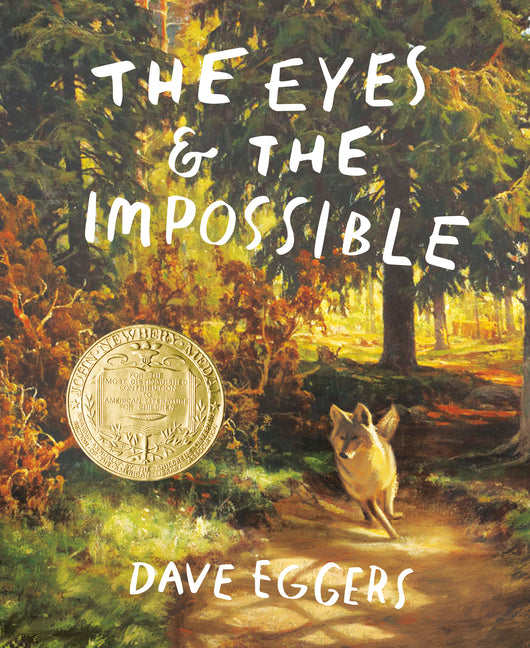 Eyes and the Impossible: (Newbery Medal Winner) - Ingram