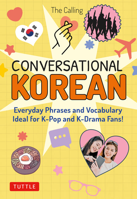 Conversational Korean: Everyday Phrases and Vocabulary - Ideal for K-Pop and K-Drama Fans! (Free Online Audio) - Ingram