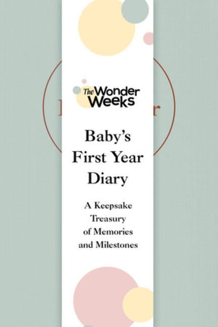 Wonder Weeks Baby's First Year Diary: A Keepsake Treasury of Memories and Milestones - Ingram