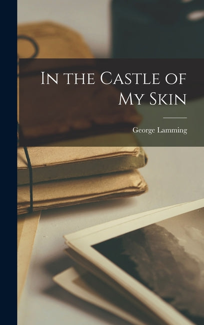 In the Castle of My Skin - Ingram