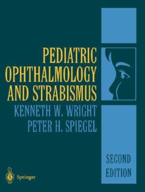Pediatric Ophthalmology and Strabismus (2003) - Ingram