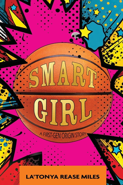 Smart Girl: A First-Gen Origin Story - Ingram