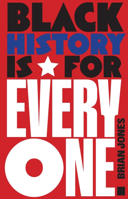 Black History Is for Everyone - Ingram