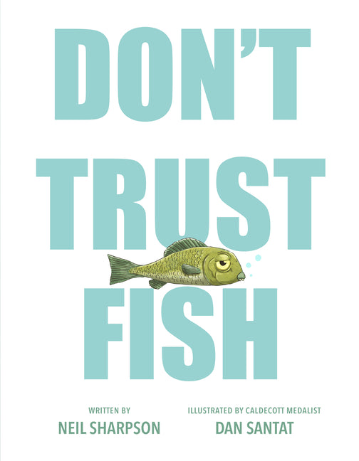 Don't Trust Fish - Ingram