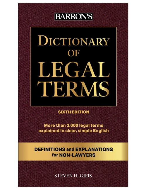 Dictionary of Legal Terms: Definitions and Explanations for Non-Lawyers - Ingram