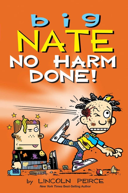 Big Nate: No Harm Done!: Volume 33 - Ingram