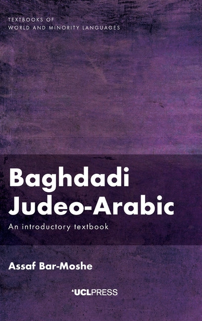 Baghdadi Judeo-Arabic: An Introductory Textbook - Ingram