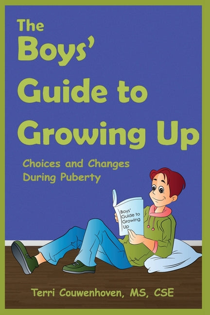 Boys' Guide to Growing Up: Choices & Changes During Puberty - Ingram